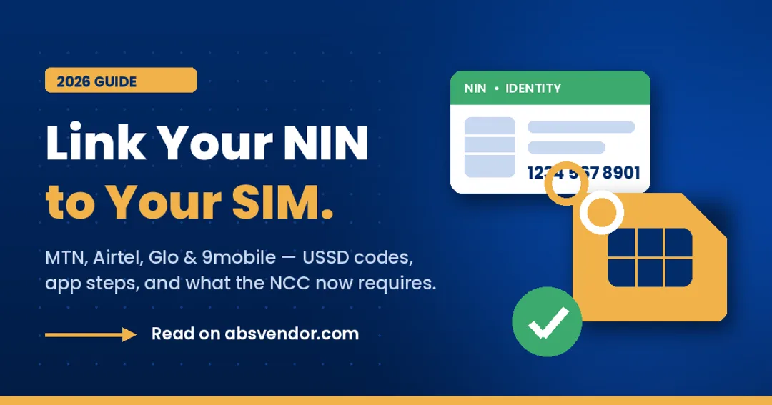 How to Link NIN to SIM in Nigeria (2026 Guide)