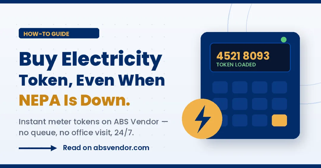 How to Buy Electricity Token When NEPA Is Down